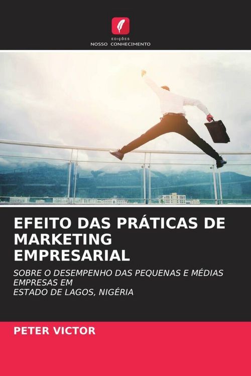 Produktbild: Efeito das Pr&aacute;ticas De Marketing Empresarial