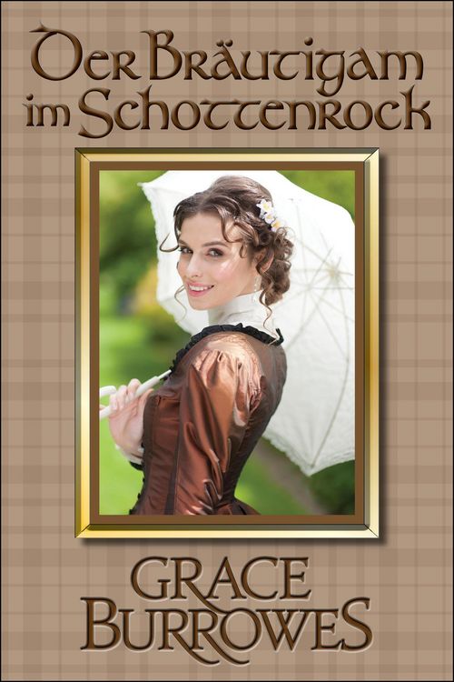 Produktbild: Der Br&auml;utigam im Schottenrock (der MacGregor-Familienserie, #1)