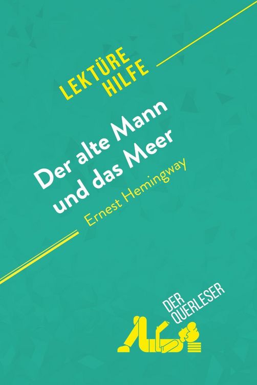 Produktbild: Der alte Mann und das Meer von Ernest Hemingway (Lekt&uuml;rehilfe)
