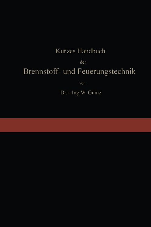 Produktbild: Kurzes Handbuch der Brennstoff- und Feuerungstechnik