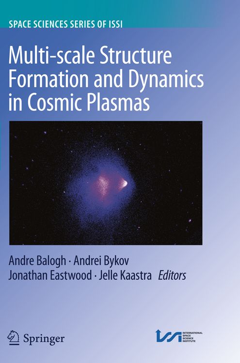 Produktbild: Multi-scale Structure Formation and Dynamics in Cosmic Plasmas