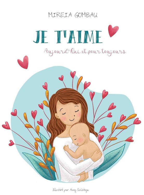 Produktbild: Je t'aime, aujourd'hui et pour toujours