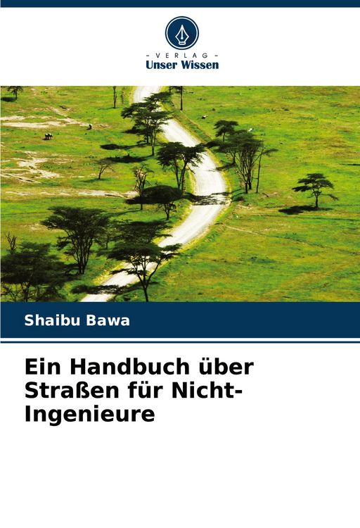 Produktbild: Ein Handbuch &uuml;ber Stra&szlig;en f&uuml;r Nicht-Ingenieure