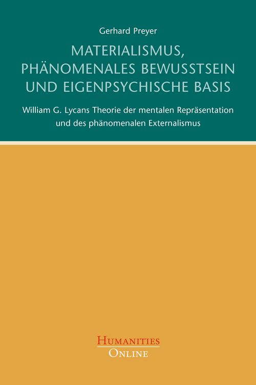 Produktbild: Materialismus, ph&auml;nomenales Bewusstsein und eigenpsychische Basis