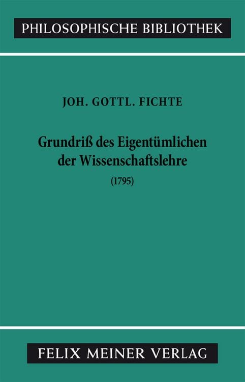 Produktbild: Grundriss des Eigent&uuml;mlichen der Wissenschaftslehre