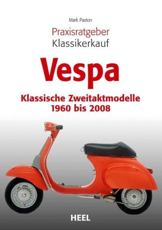 Bild vom Artikel Praxisratgeber Klassikerkauf Vespa vom Autor Mark Paxton