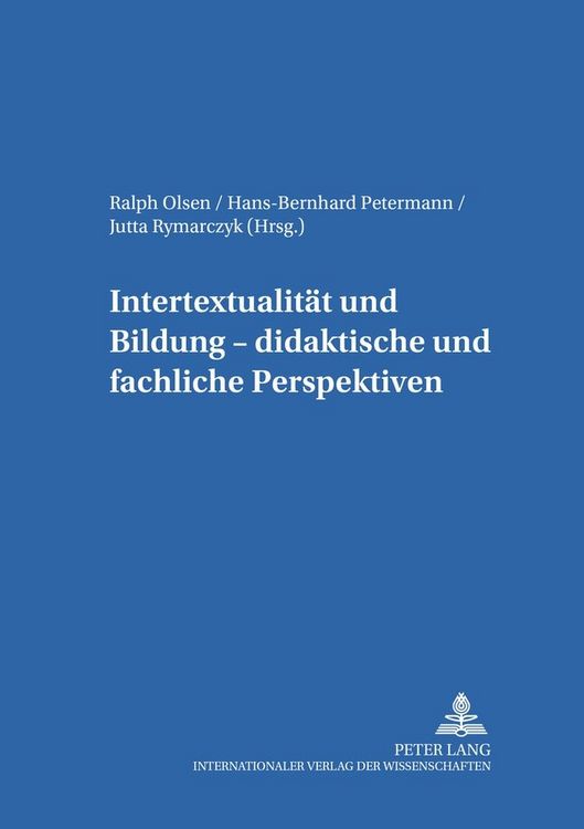 Produktbild: Intertextualit&auml;t und Bildung &ndash; didaktische und fachliche Perspektiven