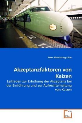 Produktbild: Manhartsgruber, P: Akzeptanzfaktoren von Kaizen