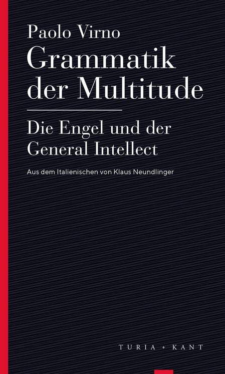 Produktbild: Grammatik der Multitude / Die Engel und der General Intellect