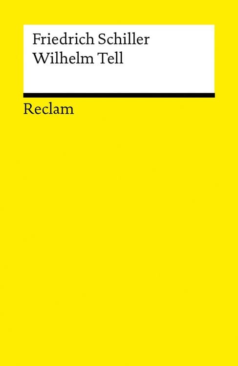 Produktbild: Wilhelm Tell. Schauspiel. Textausgabe mit Anmerkungen/Worterkl&auml;rungen