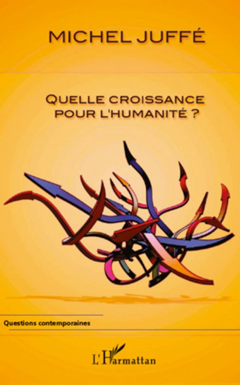 Produktbild: Quelle croissance pour l'humanit&eacute; ?