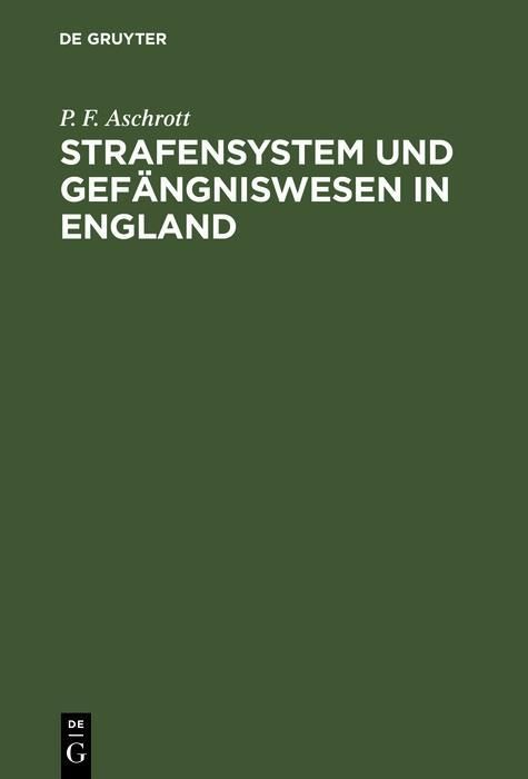 Produktbild: Strafensystem und Gef&auml;ngniswesen in England