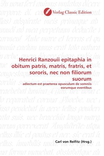 Produktbild: Henrici Ranzouii epitaphia in obitum patris, matris, fratris, et sororis, nec non filiorum suorum