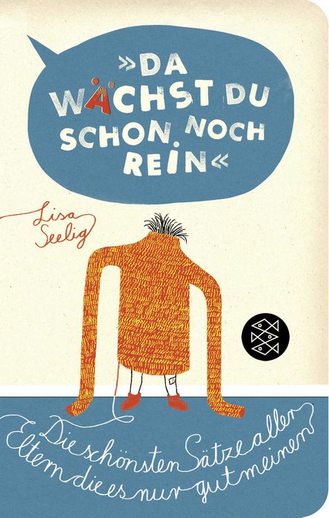 Produktbild: &raquo;Da w&auml;chst du schon noch rein!&laquo;