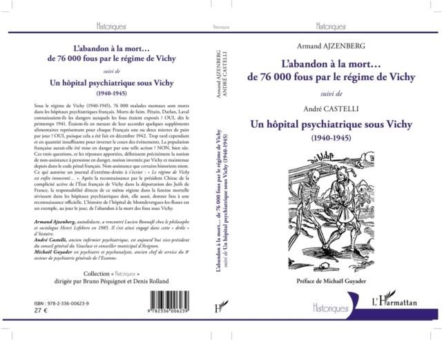 Produktbild: L'abandon a la mort... de 76000 fous par le regime de Vichy