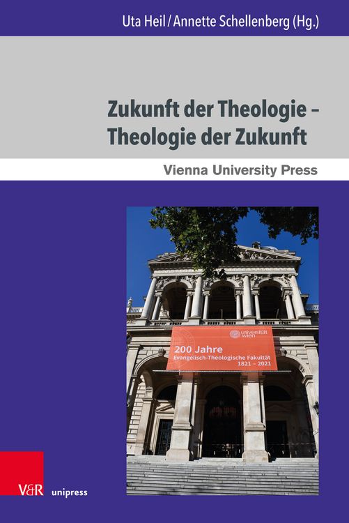 Produktbild: Zukunft der Theologie – Theologie der Zukunft