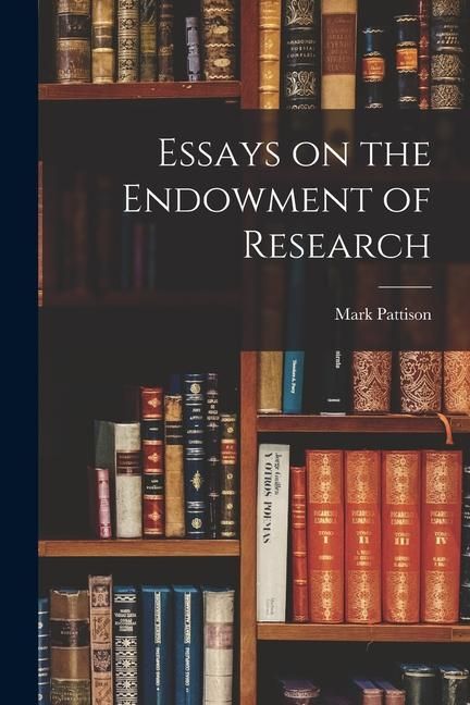 Produktbild: Essays on the Endowment of Research