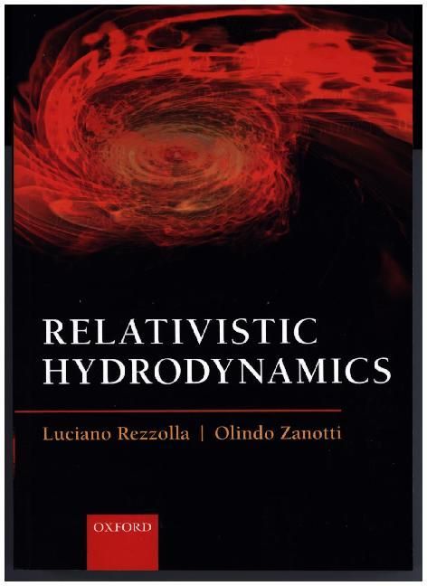 Produktbild: Rezzolla, L: Relativistic Hydrodynamics