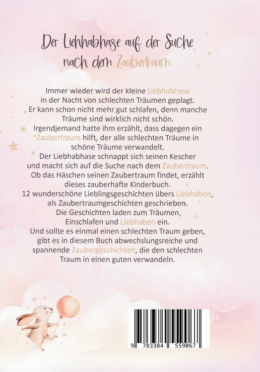 Produktbild: Lieblingsgeschichten &uuml;bers Liebhaben - Der Liebhabhase auf der Suche nach dem Zaubertraum!