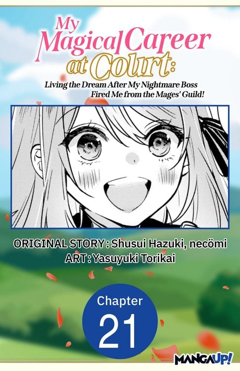 Produktbild: My Magical Career at Court: Living the Dream After My Nightmare Boss Fired Me from the Mages' Guild! #021