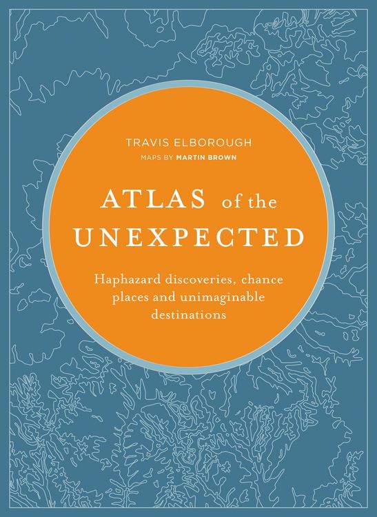 Produktbild: Elborough, T: Atlas of the Unexpected