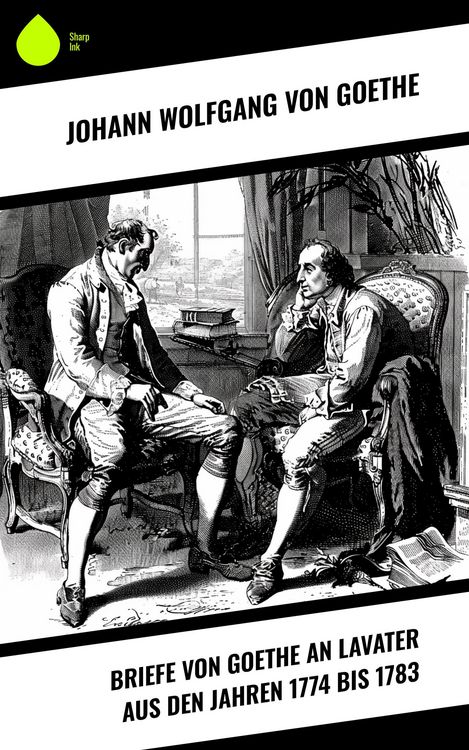 Produktbild: Briefe von Goethe an Lavater aus den Jahren 1774 bis 1783