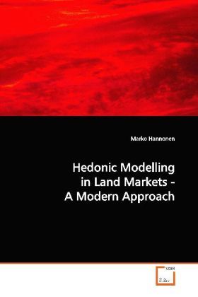 Produktbild: Hannonen, M: Hedonic Modelling in Land Markets - A Modern Ap