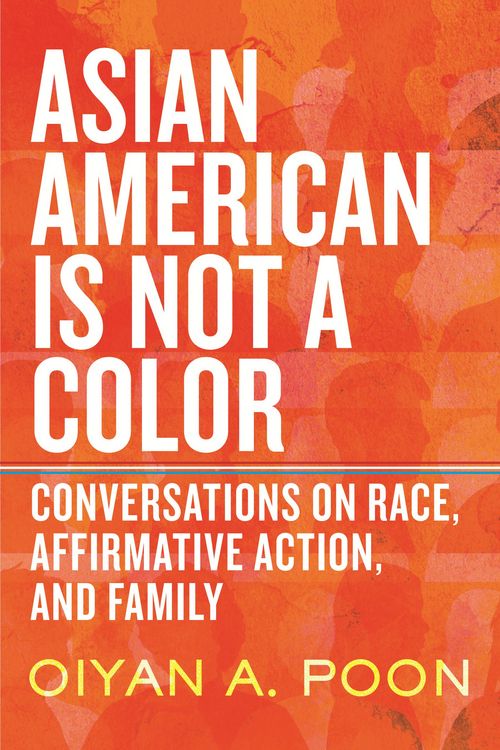 Produktbild: Asian American Is Not a Color