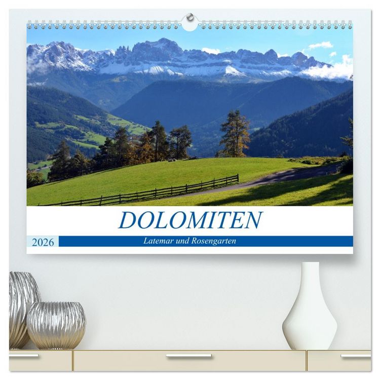 Produktbild: Dolomiten - Latemar und Rosengarten (hochwertiger Premium Wandkalender 2026 DIN A2 quer), Kunstdruck in Hochglanz