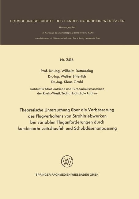Produktbild: Theoretische Untersuchung &uuml;ber die Verbesserung des Flugverhaltens von Strahltriebwerken bei variablen Fluganforderungen durch kombinierte Leitschaufe