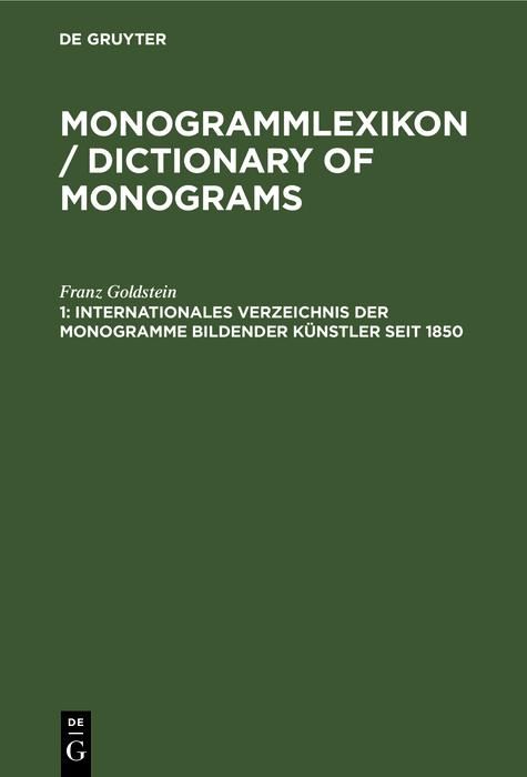 Produktbild: Internationales Verzeichnis der Monogramme bildender K&uuml;nstler seit 1850