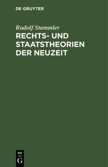 Produktbild: Rechts- und Staatstheorien der Neuzeit