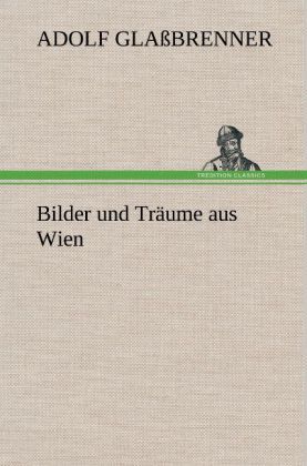 Produktbild: Bilder und Tr&auml;ume aus Wien