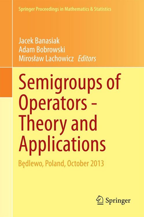 Produktbild: Semigroups of Operators -Theory and Applications