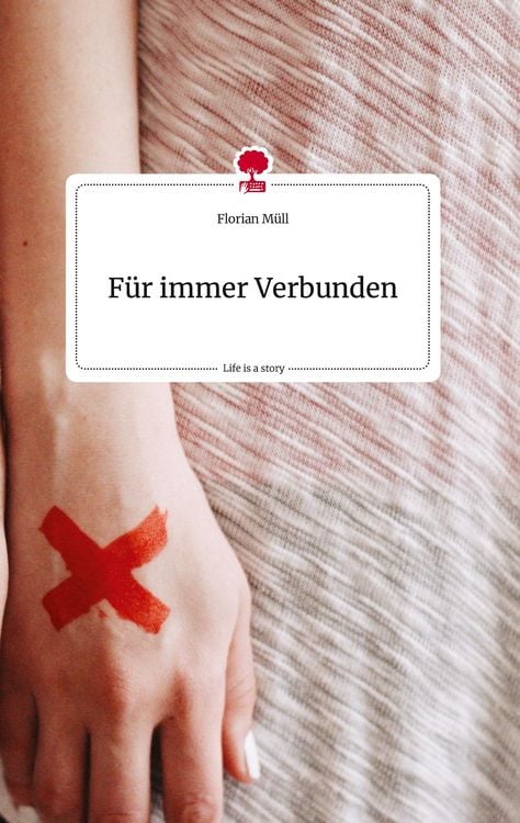 Produktbild: F&uuml;r immer Verbunden. Life is a Story - story.one