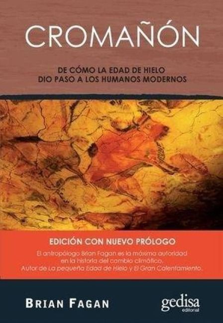 Produktbild: Croma&ntilde;&oacute;n : de c&oacute;mo la Edad de Hielo dio paso a los humanos modernos