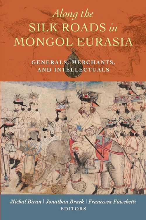 Produktbild: Along the Silk Roads in Mongol Eurasia