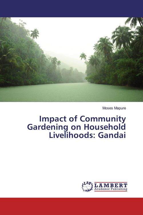 Produktbild: Impact of Community Gardening on Household Livelihoods: Gandai