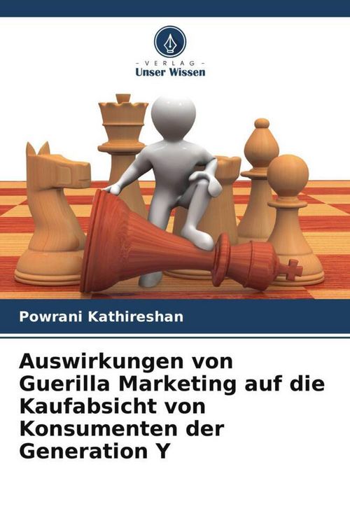 Produktbild: Auswirkungen von Guerilla Marketing auf die Kaufabsicht von Konsumenten der Generation Y