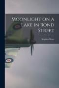 Produktbild: Moonlight on a Lake in Bond Street