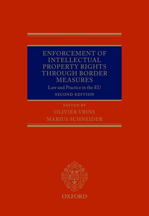 Produktbild: Enforcement of Intellectual Property Rights through Border Measures