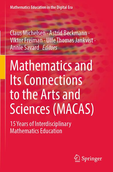 Produktbild: Mathematics and Its Connections to the Arts and Sciences (MACAS)