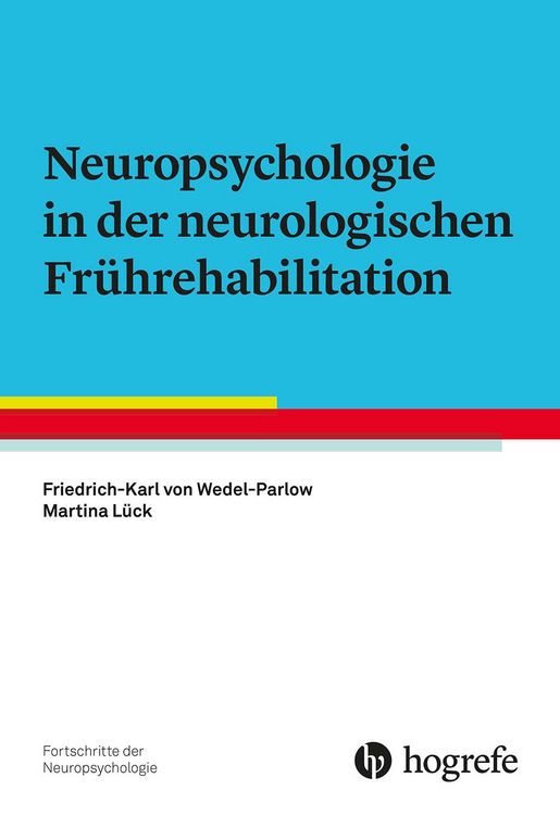 Produktbild: Neuropsychologie in der neurologischen Fr&uuml;hrehabilitation