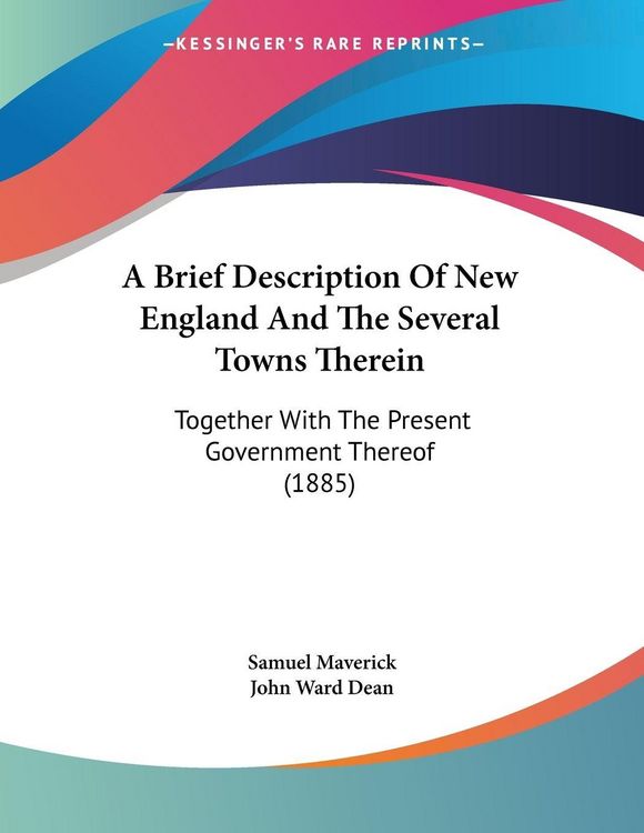 Produktbild: A Brief Description Of New England And The Several Towns Therein
