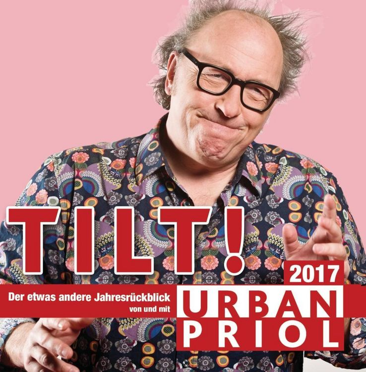 Produktbild: Priol, U: Tilt! Der Jahresr&uuml;ckblick 2017