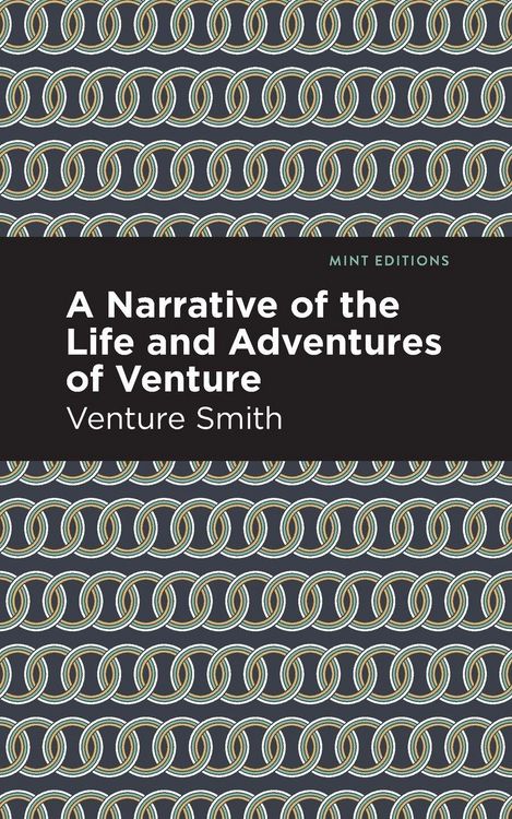 Produktbild: A Narrative of the Life and Adventure of Venture