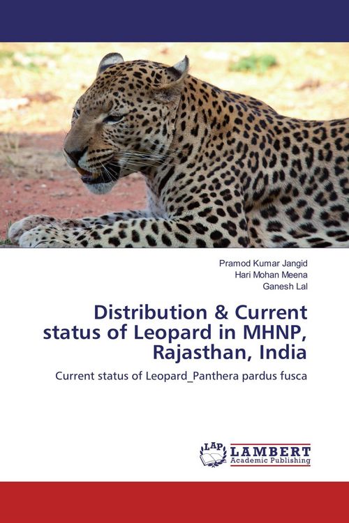Produktbild: Distribution & Current status of Leopard in MHNP, Rajasthan, India