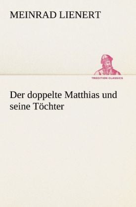 Produktbild: Der doppelte Matthias und seine T&ouml;chter