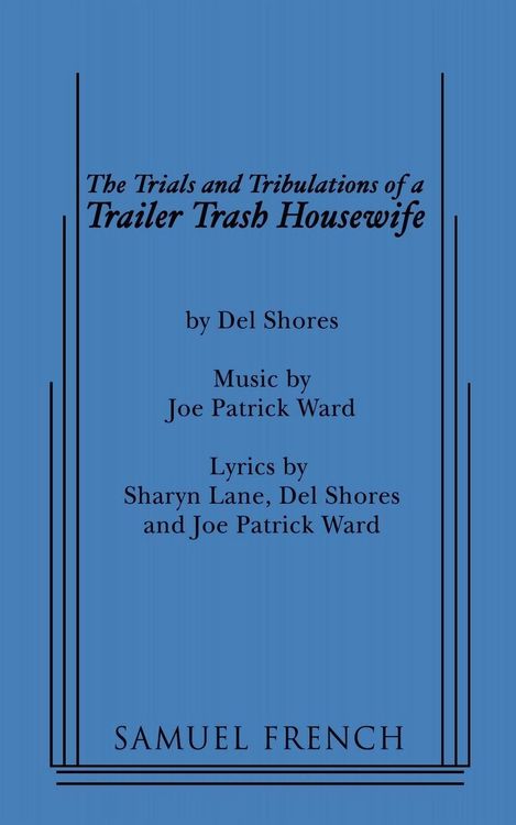Produktbild: The Trials and Tribulations of a Trailer Trash Housewife