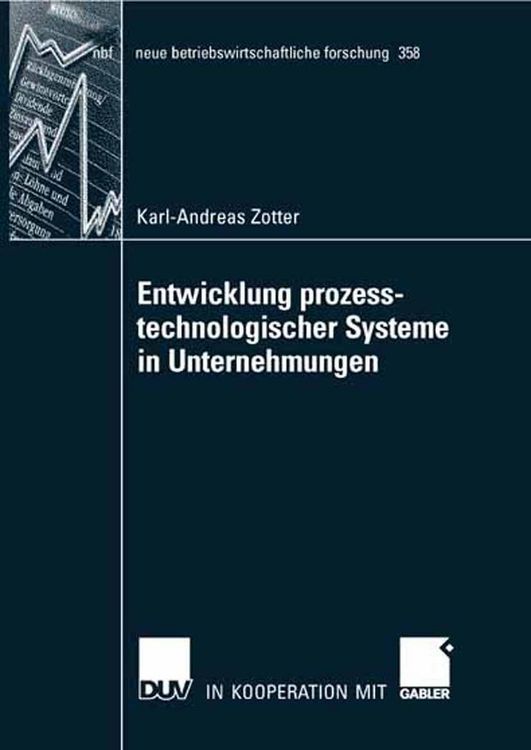 Produktbild: Entwicklung prozesstechnologischer Systeme in Unternehmungen